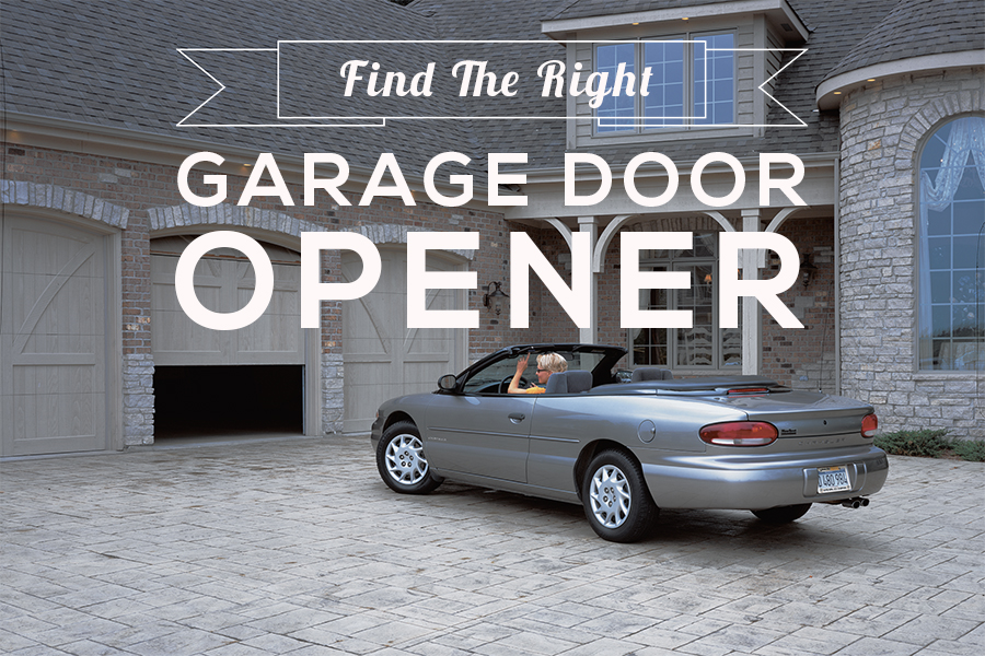 Finding The Right Garage Door Opener - Garage Door Opener Convertible In Driveway